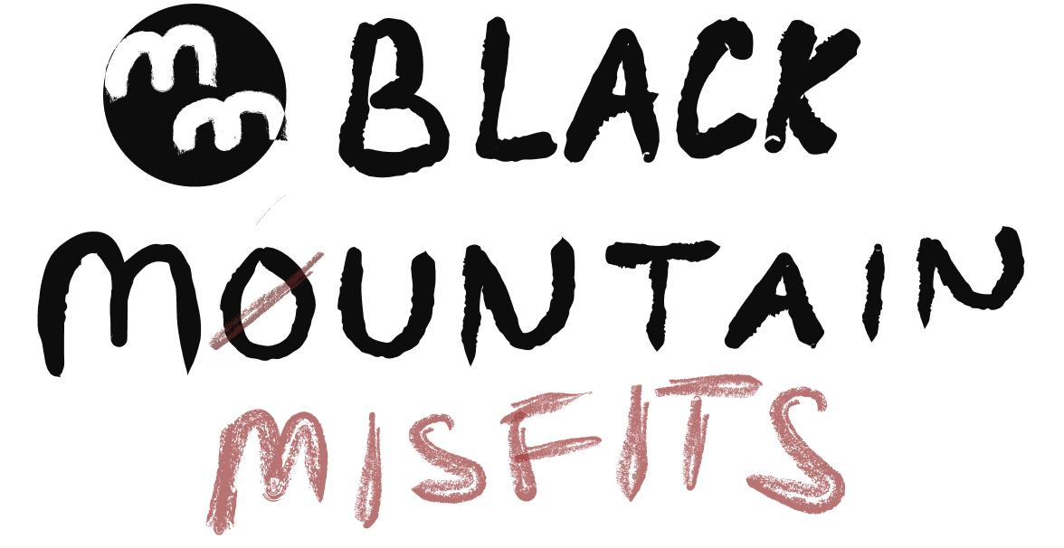 Black Mountain Misfits